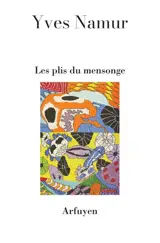 Les plis du mensonge