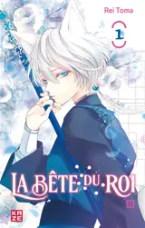 La bête du roi. Vol. 1
