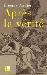 Après la vérité