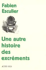 Une autre histoire des excréments