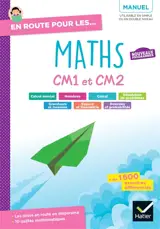 En route pour les maths, CM1 et CM2 : manuel : nouveaux programmes