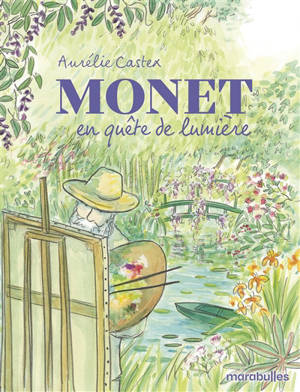 Monet : en quête de lumière