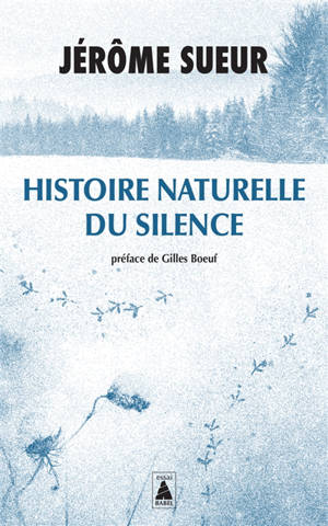 Histoire naturelle du silence
