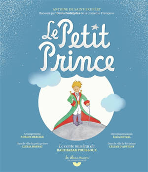 Le Petit Prince : le conte musical