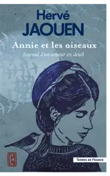 Annie et les oiseaux : journal d'un amour en deuil
