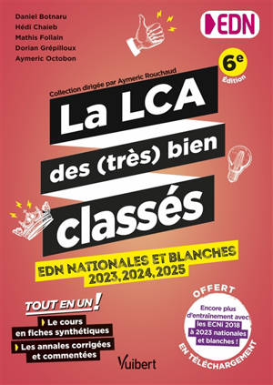 La LCA des (très) bien classés : EDN nationales et blanches 2023, 2024, 2025 : tout en un !