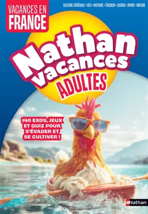 Nathan Vacances Adultes Vacances en France