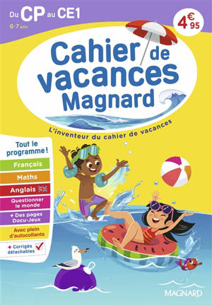 Cahier de vacances Magnard du CP au CE1, 6-7 ans : tout le programme !