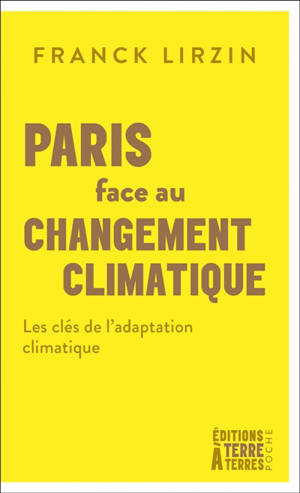 Paris face au changement climatique : les clés de l'adaptation climatique
