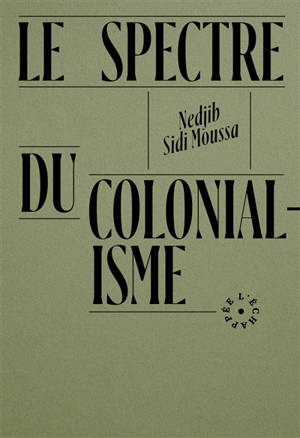 Le spectre du colonialisme