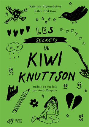 Les secrets de Kiwi Knuttson