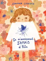 Ca n'arriverait jamais à Rita