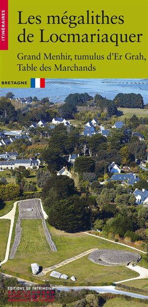 Les mégalithes de Locmariaquer