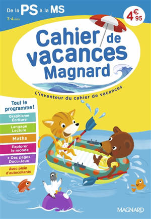 Cahier de vacances Magnard de la PS vers la MS, 3-4 ans : tout le programme !