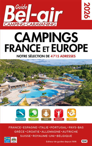 Guide Bel-air camping-caravaning 2026 : campings France et Europe : notre sélection de 4.715 adresses