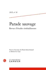 Parade sauvage : revue d'études rimbaldiennes, n° 36