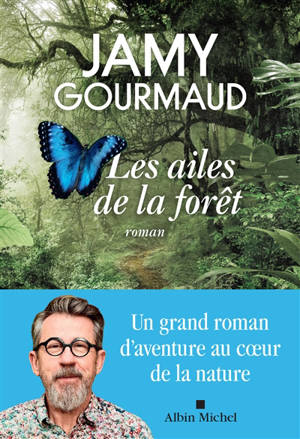Les ailes de la forêt
