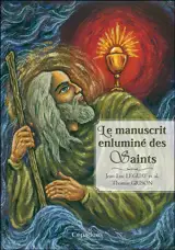 Le manuscrit enluminé des saints
