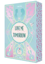 Love me tomorrow
