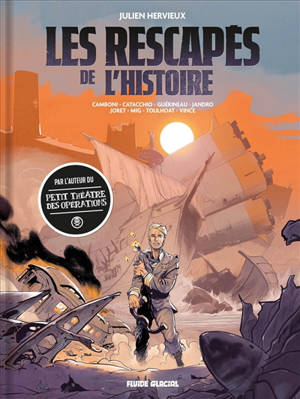 Les rescapés de l'histoire