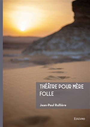 Théâtre pour Mère Folle