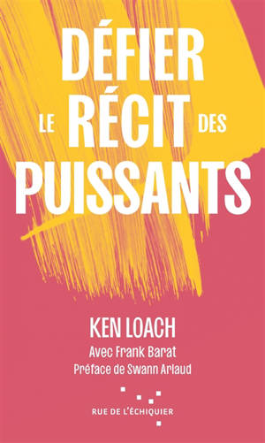 Défier le récit des puissants