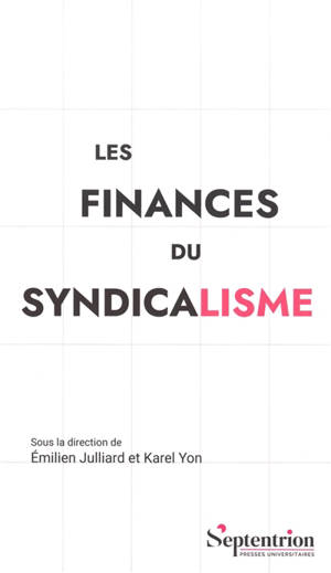 Les finances du syndicalisme