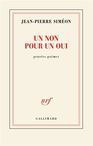 Un non pour un oui : pensées, poèmes