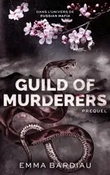 Guild of murderers : préquel