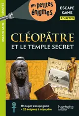 Cléopâtre : escape game adultes