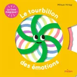 Le livre magique ! : le tourbillon des émotions