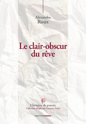 Le clair-obscur du rêve