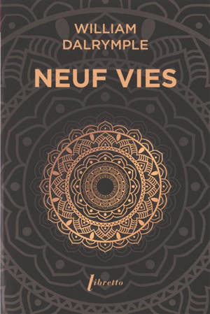 Neuf vies : à la recherche du sacré dans l'Inde d'aujourd'hui