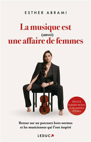 La musique est (aussi) une affaire de femmes : l'hommage d'une musicienne hors norme à toutes celles qui l'ont inspirée