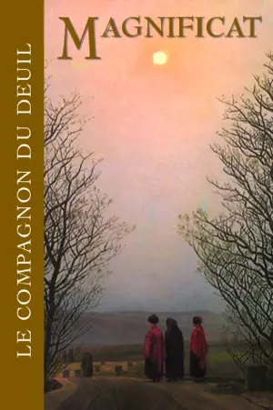 Magnificat, hors série. Le compagnon du deuil