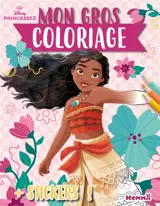 Disney Princesses : Mon gros coloriage + stickers ! (Vaiana)