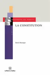 La Constitution : sources, interprétations, raisonnements