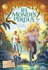 Les mondes perdus. Vol. 1. Le crâne de Lubaantun