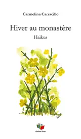 Hiver au monastère : haïkus