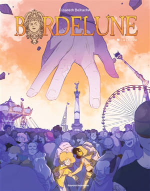 Bordelune. Vol. 2. La Divone