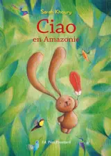 Ciao en Amazonie