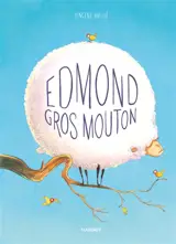 Edmond gros mouton