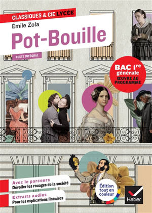 Pot-Bouille (1882) : texte intégral suivi d'un dossier nouveau bac