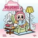 Adorables peluches : 40 coloriages trop mignons : non-officiel