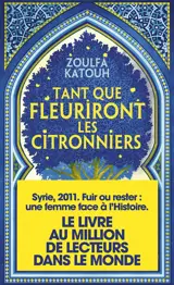 Tant que fleuriront les citronniers