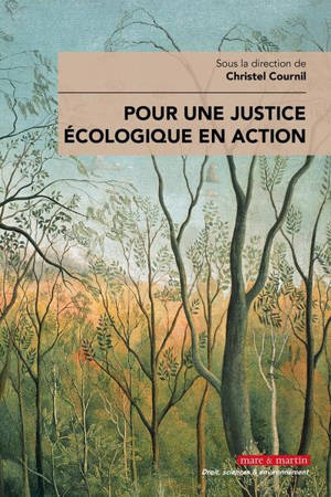 Pour une justice écologique en action