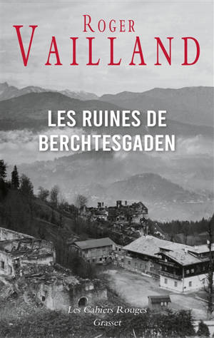 Les ruines de Berchtesgaden