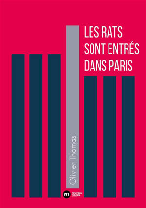 Les rats sont entrés dans Paris