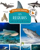 Les requins : quiz, jeux & p'tites infos