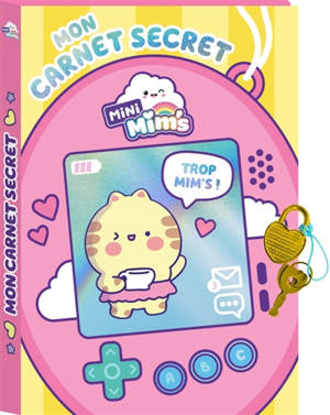 Trop Mim's ! : mon carnet secret